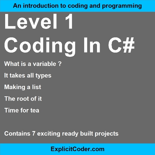 Level 1 coding in C#